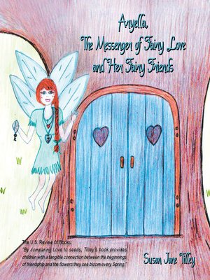 cover image of Aryella, the Messenger of Fairy Love and Her Fairy Friends